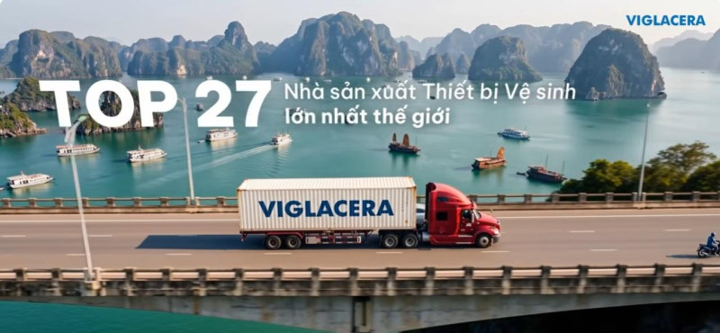 "VIGLACERA – CHUYỂN MÌNH CHO NHỮNG GIÁ TRỊ VẸN NGUYÊN"